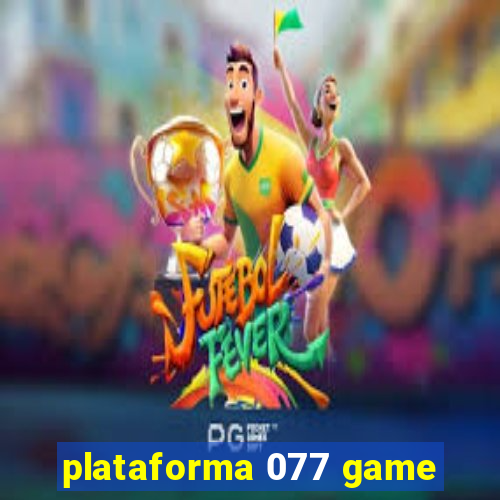 plataforma 077 game